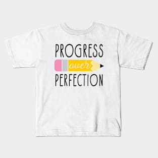 Progress Over Perfection Kids T-Shirt